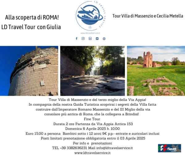 TOUR VISITA GUIDATA VILLA DI MASSENZIO E CECILIA METELLA 6 APRILE 2025